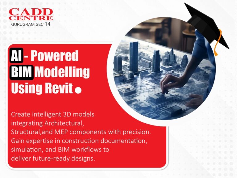 Advance Your Design Career with BIM Certification Courses and AutoCAD Training Institutes in Gurugram at CADD Centre Sector 14